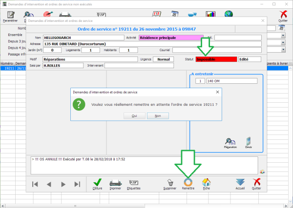Remise en circuit d'un ordre de service précédemment impossible à réaliser